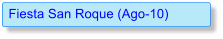 Fiesta San Roque (Ago-10)